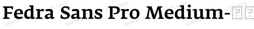 Fedra Sans Pro Medium字体转换